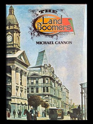 The Land Boomers by Michael Cannon