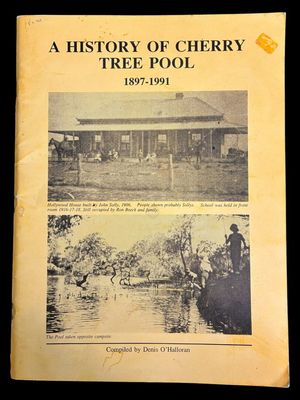 A History of Cherry Tree Pool 1897-1991 by Denis O'Halloran