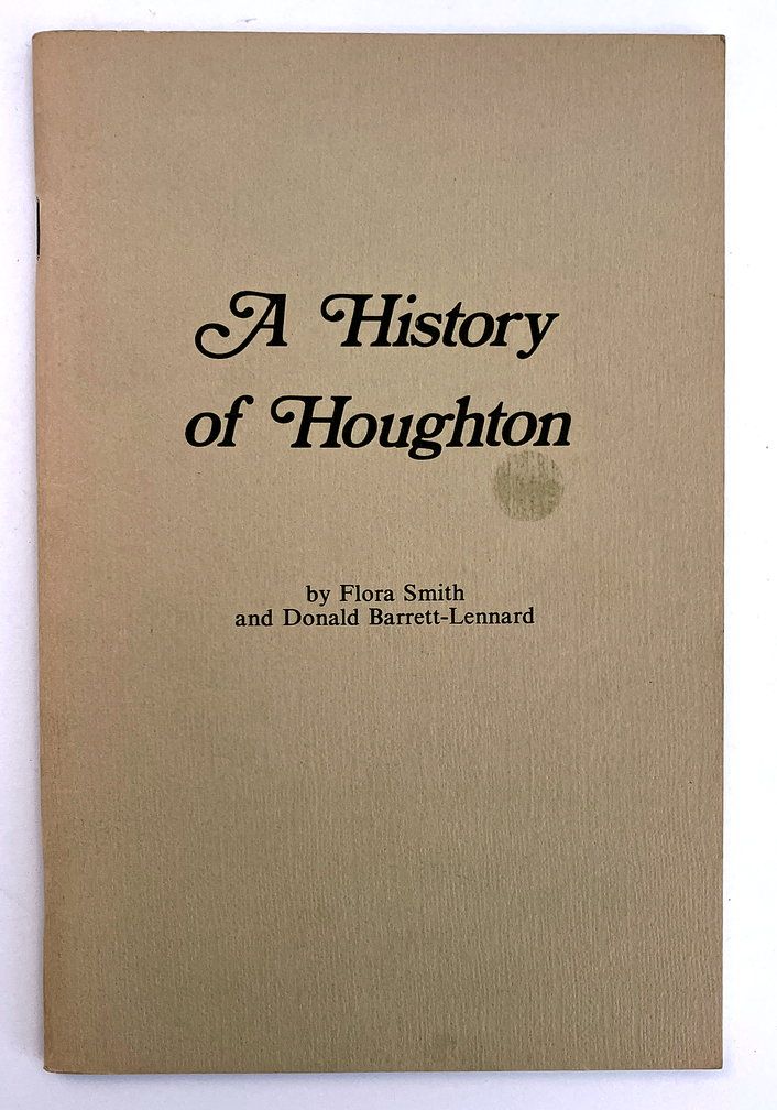 A History of Houghton: Swan Location 11 by Flora Smith and Donald Barrett-Lennard