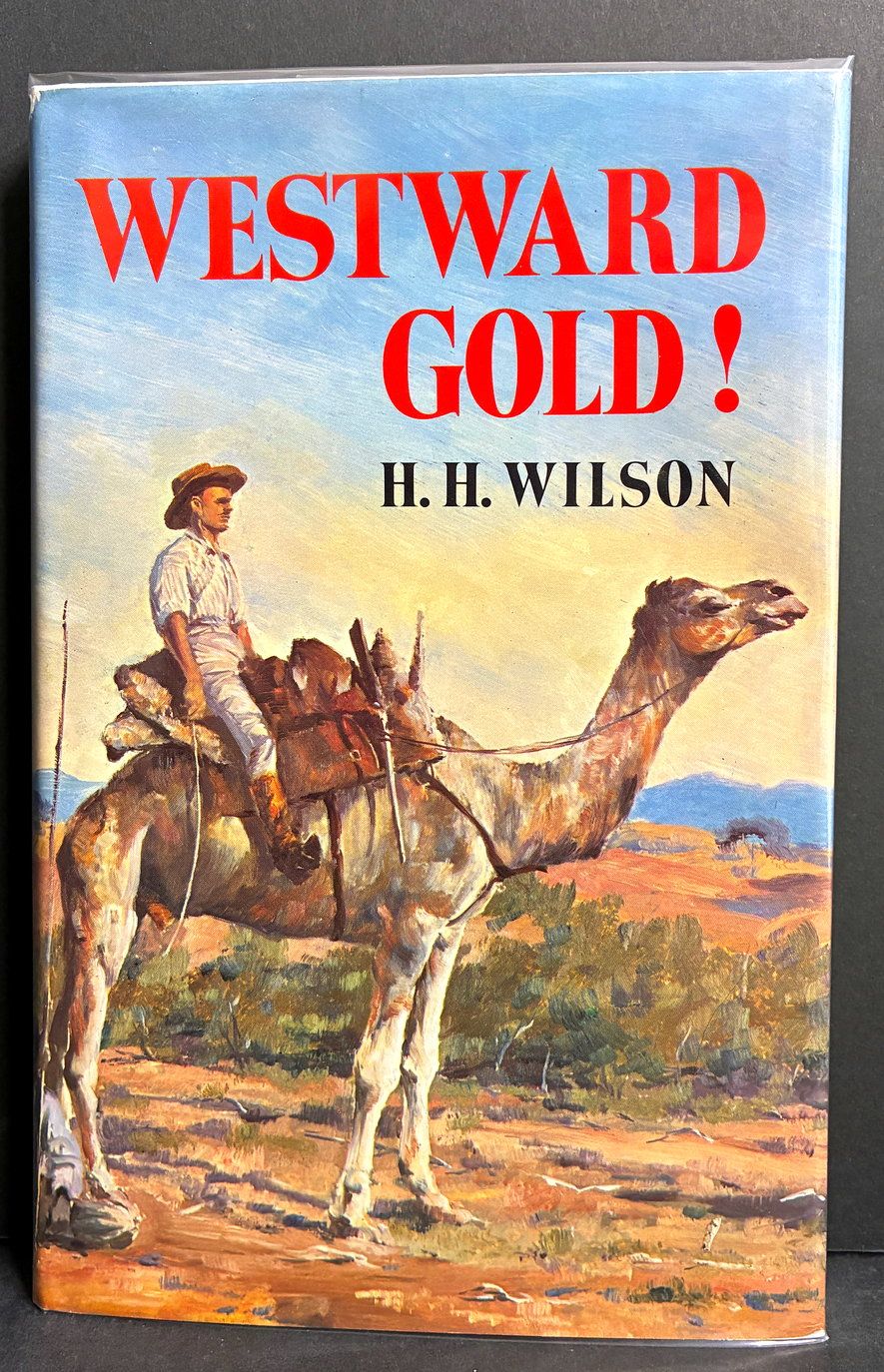 Westward Gold by Helen H Wilson