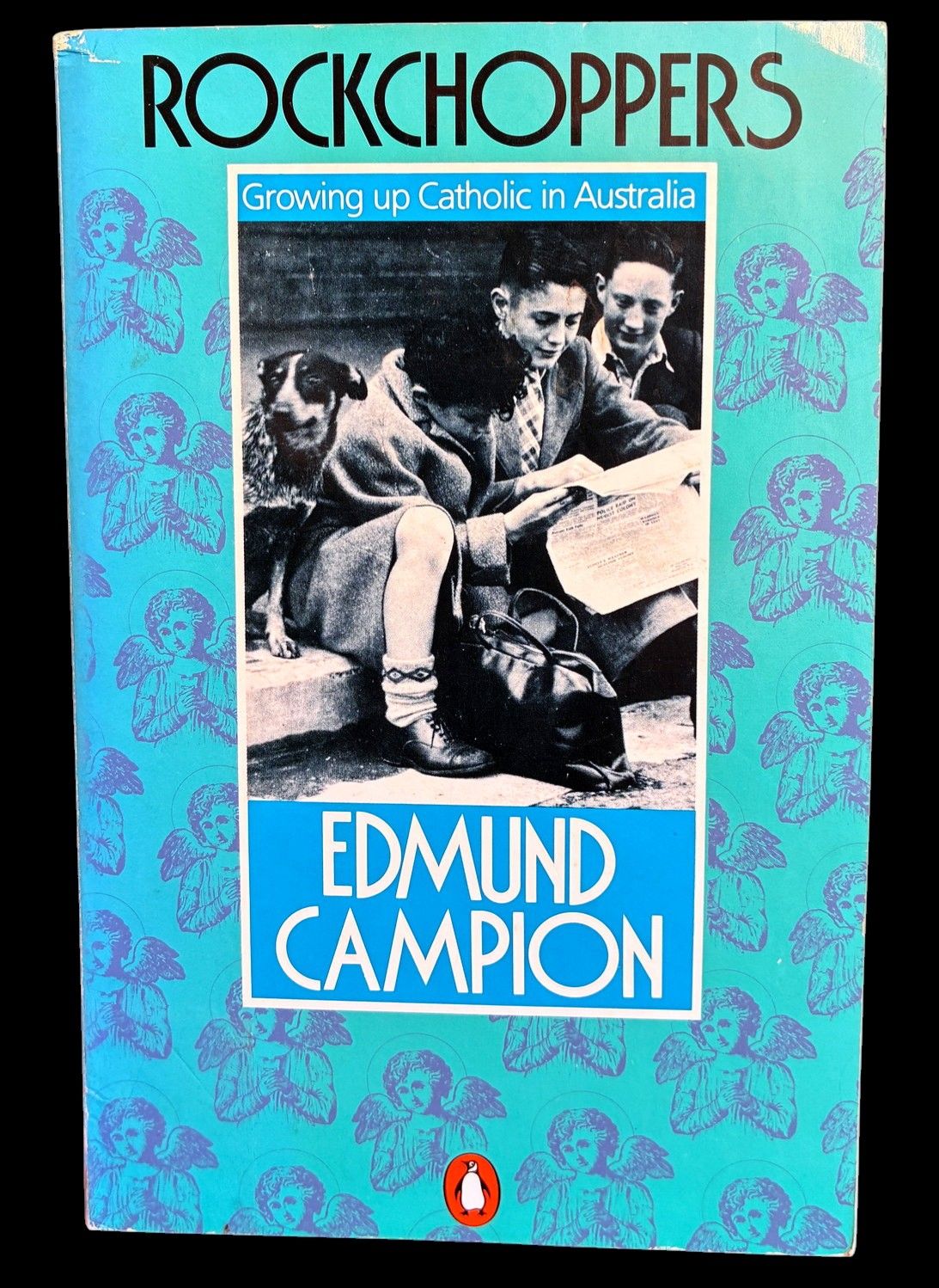 Rockchoppers: Growing Up Catholic in Australia by Edmund Campion