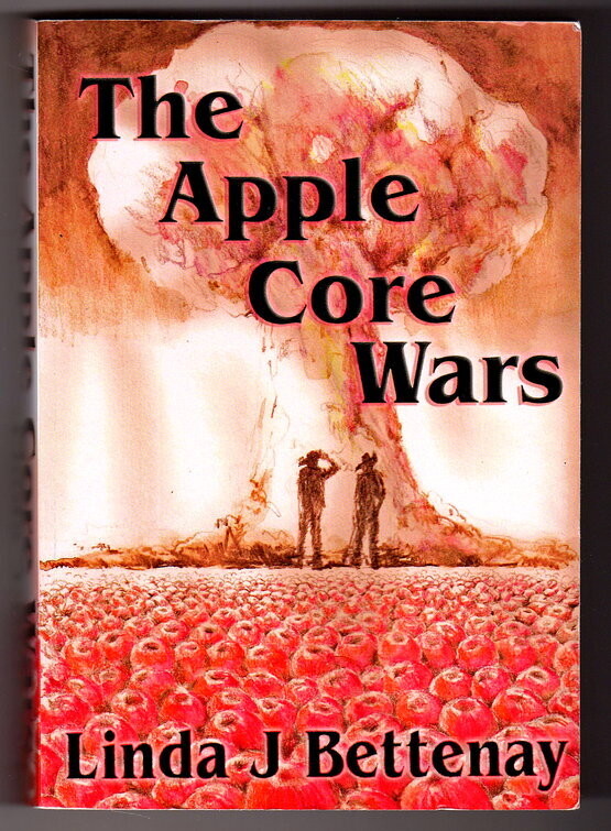 The Apple Core Wars by Linda J Bettenay