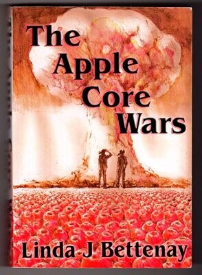 The Apple Core Wars by Linda J Bettenay The Apple Core Wars by Linda J Bettenay