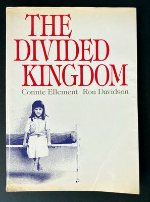 The Divided Kingdom by Connie Ellement and Ron Davidson