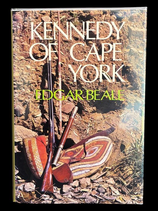 Kennedy of Cape York by Edgar Beale