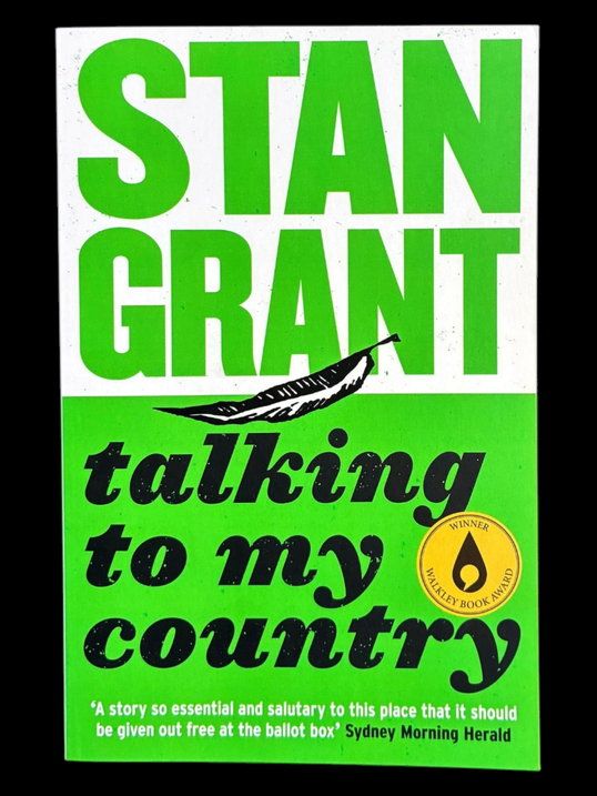 Talking to My Country by Stan Grant