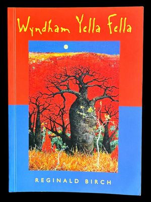 Wyndham Yella Fella by Reginald Birch