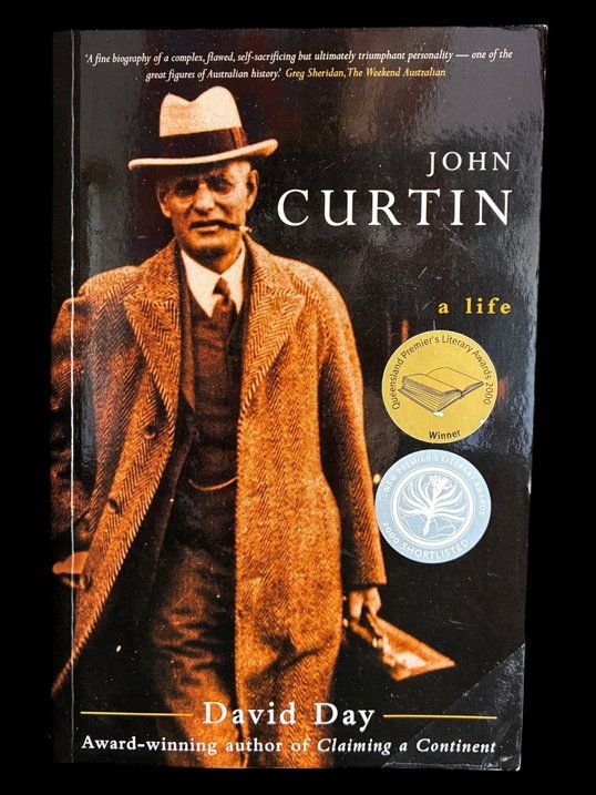 John Curtin: A Life by David Day