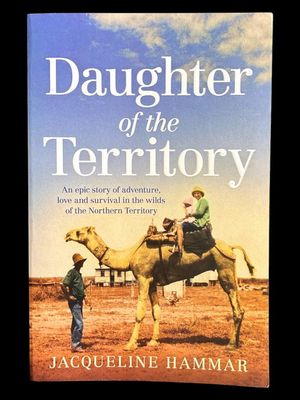 Daughter of the Territory by Jacqueline Hammar