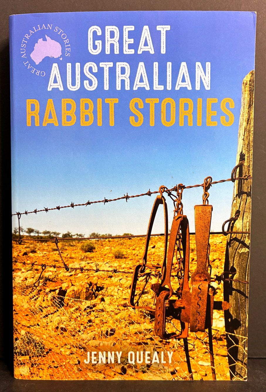 Great Australian Rabbit Stories by Jenny Quealy