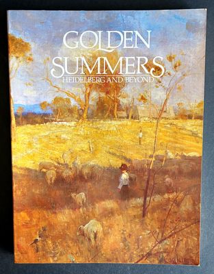 Golden Summers: Heidelberg and Beyond by Jane Clark and Bridget Whitelaw