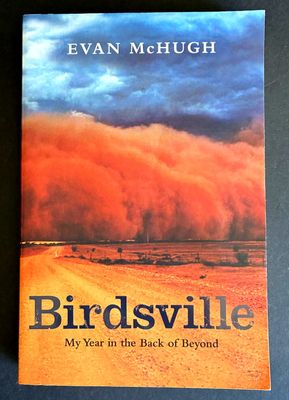Birdsville by Evan McHugh