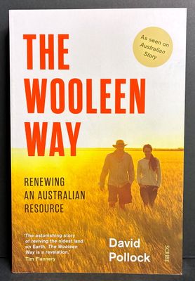 The Wooleen Way: Renewing an Australian Resource by David Pollock