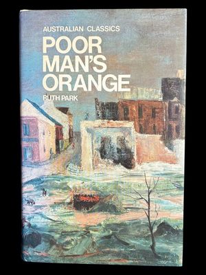 Poor Man's Orange by Ruth Park