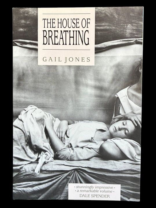 The House of Breathing by Gail Jones