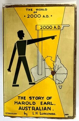 The World of 2000 A D: The Story of Harold Earl, Australian: Autobiography by L H Luscombe