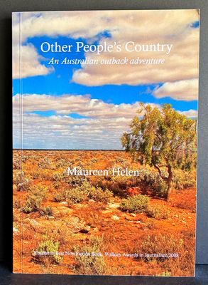 Other People's Country: An Australian Outback Adventure by Maureen Helen