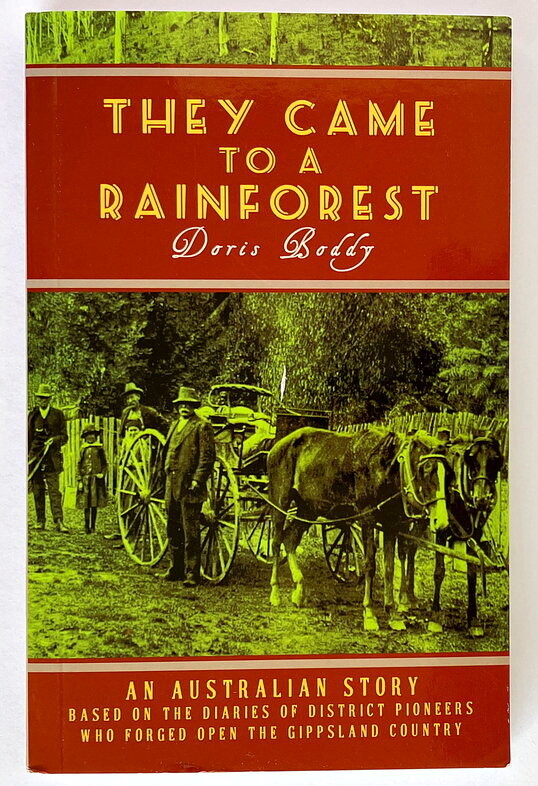 They Came to a Rainforest by Doris Boddy