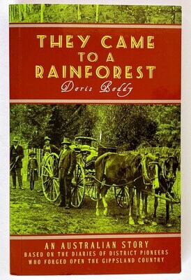 They Came to a Rainforest by Doris Boddy
