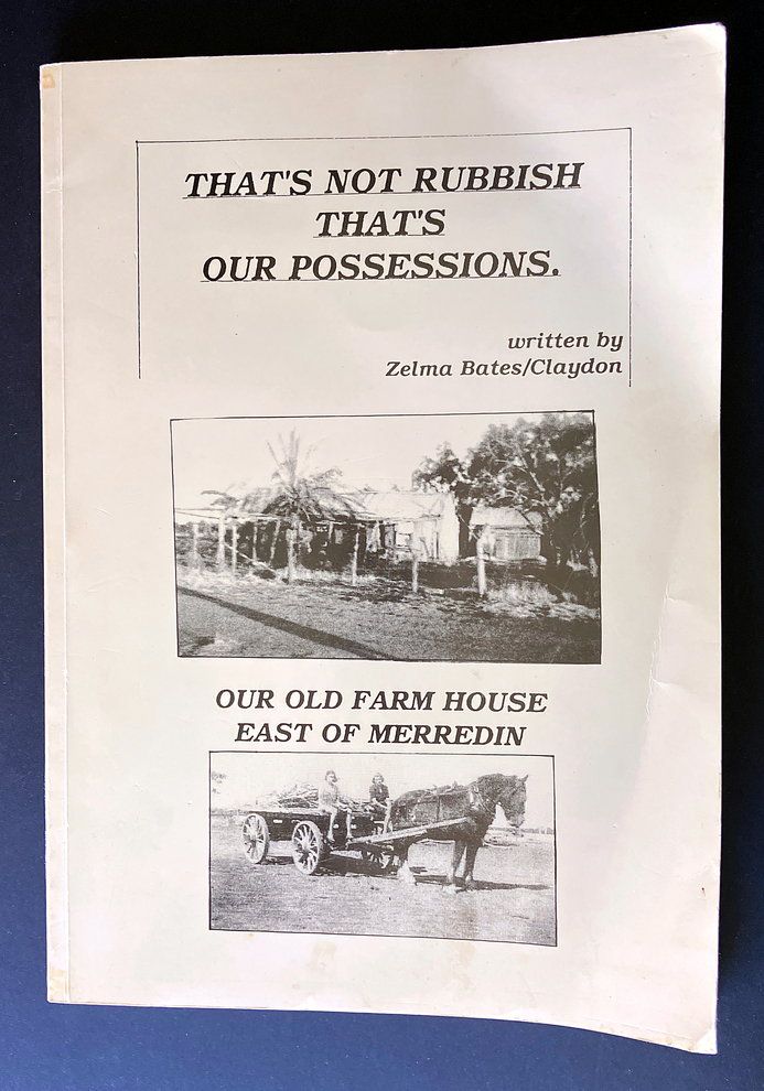 That's Not Rubbish That's Our Possessions by Zelma Bates Claydon