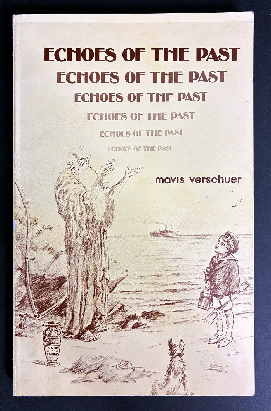 Echoes of the Past by Mavis Verschuer