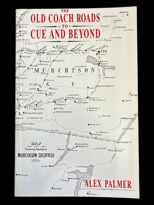 The Old Coach Roads to Cue and Beyond by Alex Palmer