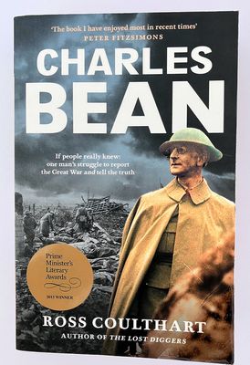 Charles Bean by Ross Coulthart [Paperback]