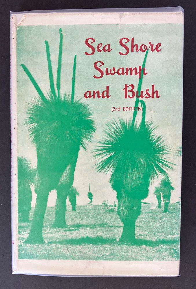 Sea Shore, Swamp and Bush: Exploring Nature's Mysteries by Ada Jackson