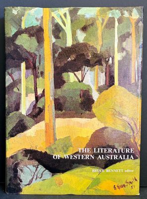 The Literature of Western Australia edited by Bruce Bennett
