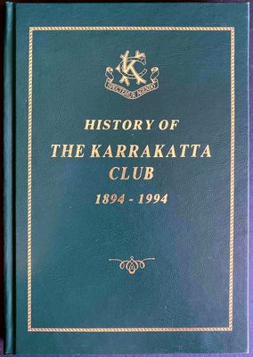 History of the Karrakatta Club 1894-1994