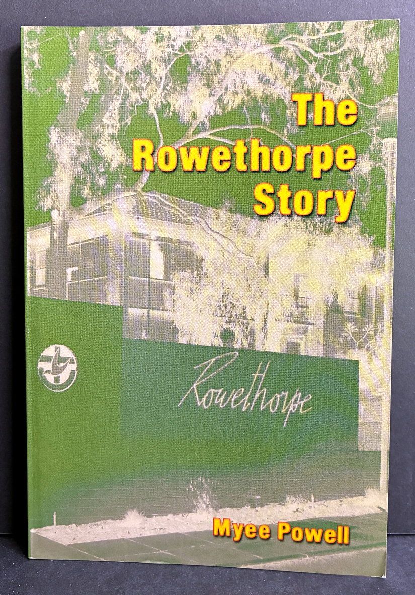 The Rowethorpe Story by Myee Powell