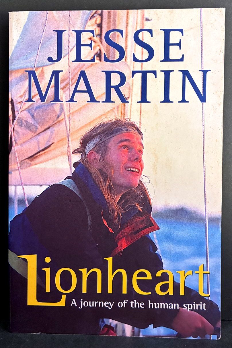 Lionheart: A Journey of the Human Spirit by Jesse Martin