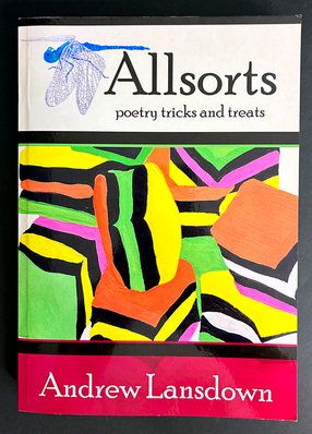 Allsorts: Poetry Tricks and Treats by Andrew Lansdown