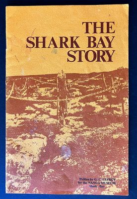 The Shark Bay Story by GC Lefroy