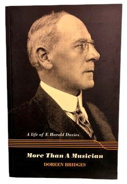 More Than a Musician: The Life of E Harold Davies by Doreen Bridges