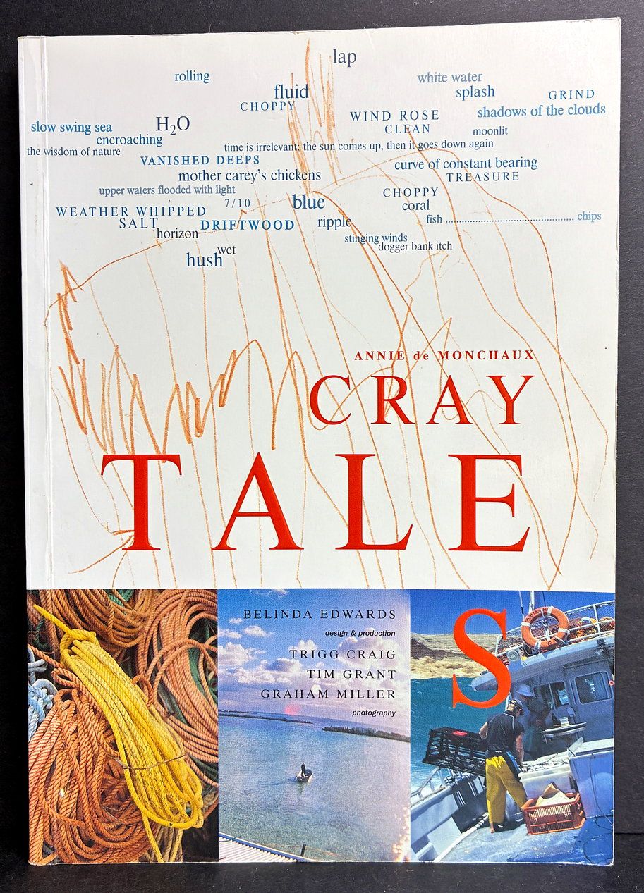 Cray Tales by Annie de Monchaux