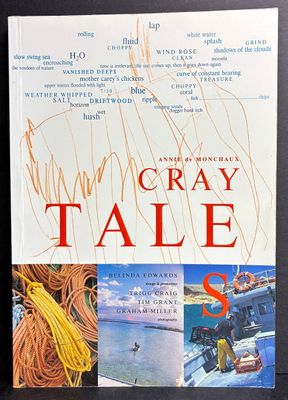 Cray Tales by Annie de Monchaux