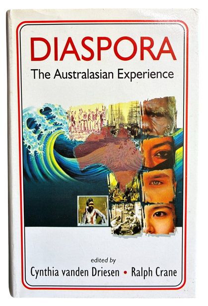 Diaspora: The Australian Experience edited by Cynthia vanden Driesen and Ralph Crane