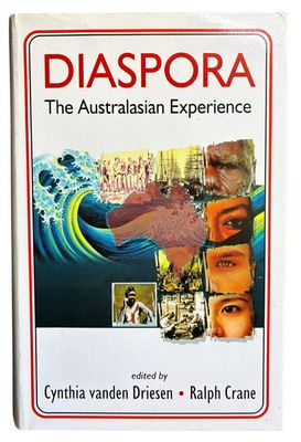 Diaspora: The Australian Experience edited by Cynthia vanden Driesen and Ralph Crane