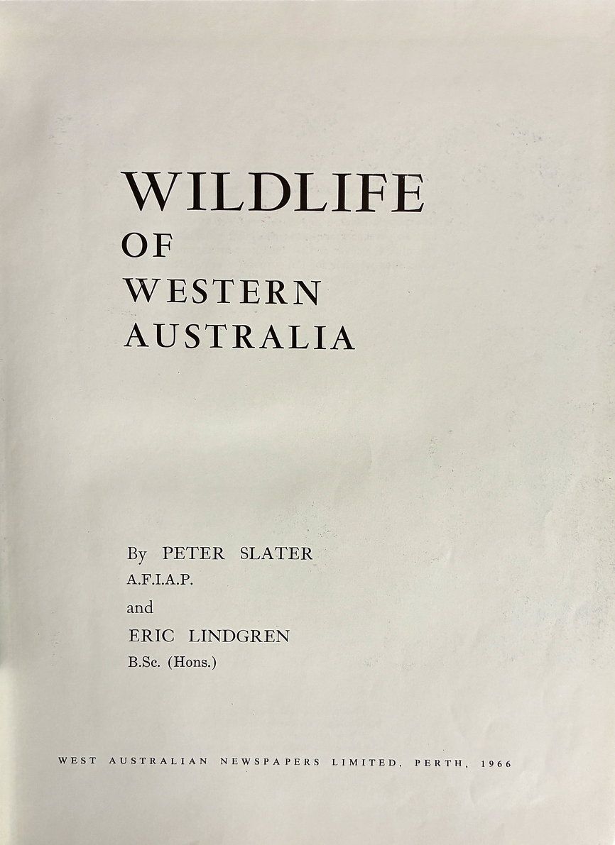 Wildlife of Western Australia by Peter Slater and Eric Lindgren