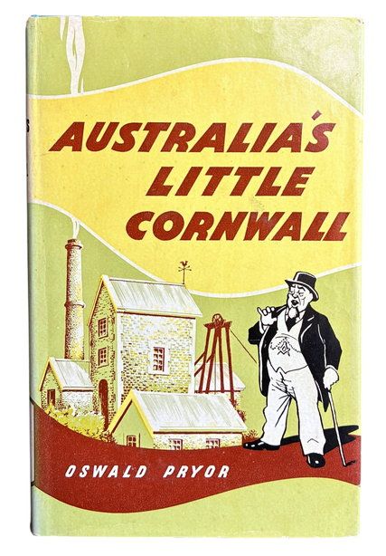 Australia's Little Cornwall by Oswald Pryor