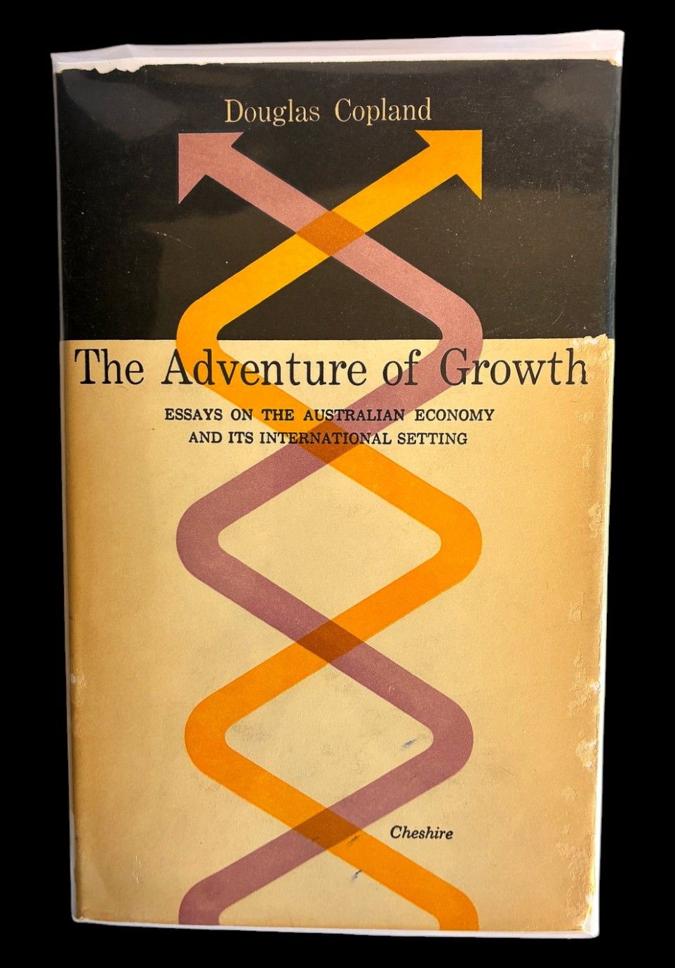 The Adventure of Growth: Essays on the Australian Economy and its International Setting by Douglas Copland