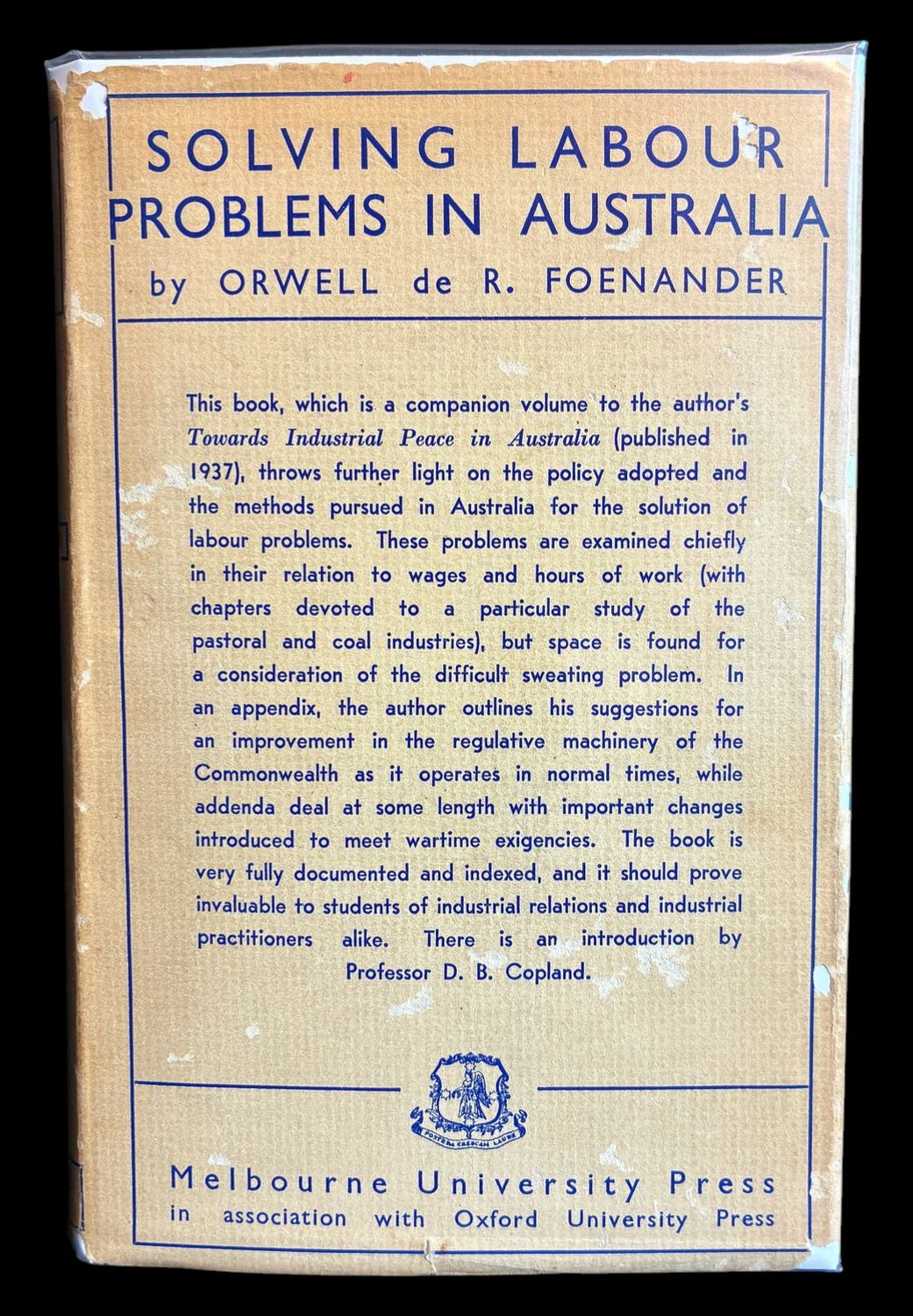 Solving Labour Problems in Australia by Orwell de R Foenander