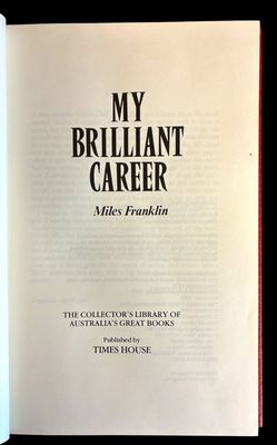 My Brilliant Career by Miles Franklin