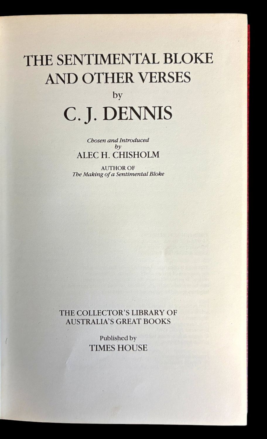 The Sentimental Bloke and Other Verses by C J Dennis