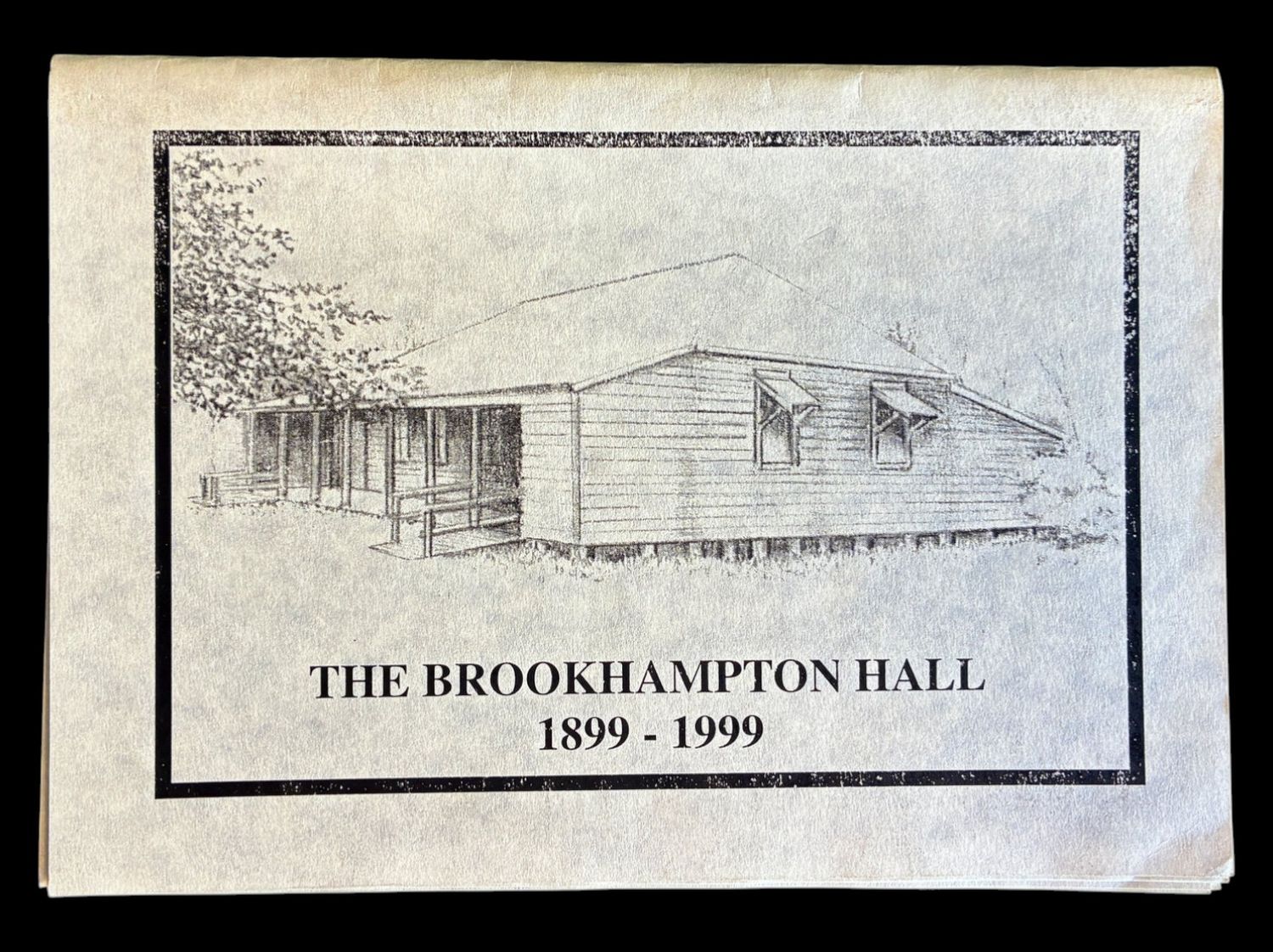 The Brookhampton Hall 1899-1999 by Brookhampton Progress Association