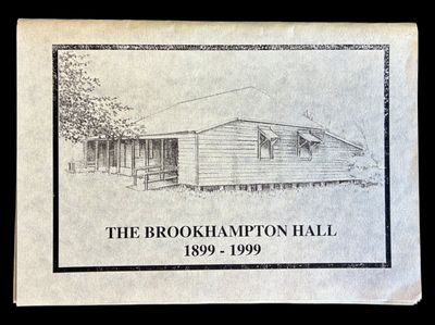 The Brookhampton Hall 1899-1999 by Brookhampton Progress Association