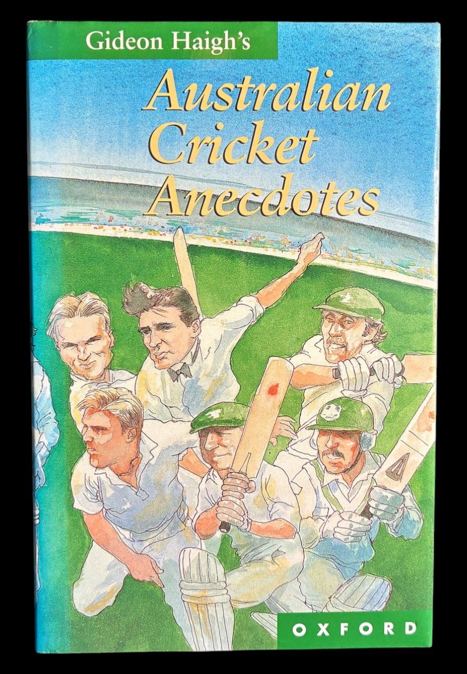 Gideon Haigh's Australian Cricket Anecdotes