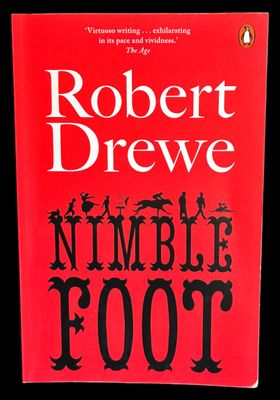 Nimble Foot by Robert Drewe