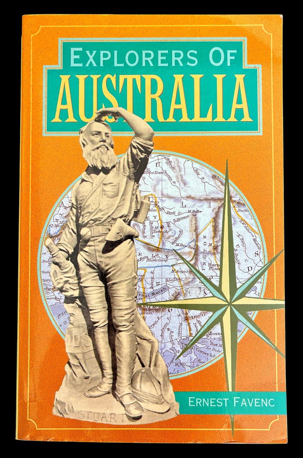 Explorers of Australia by Ernest Favenc